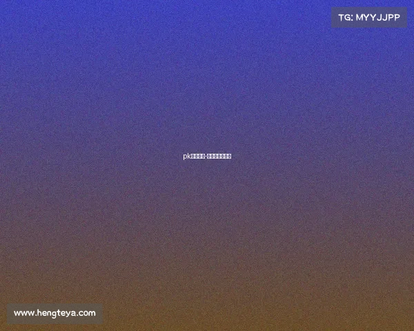 pk电子竞技-电子竞技的比赛 pk电子竞技-电子竞技的比赛